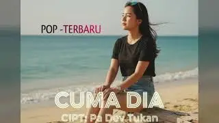 CUMA DIA ////-_-_- POP AMBON - TIMUR 2025.CIPT : TUKAN PA DEV 