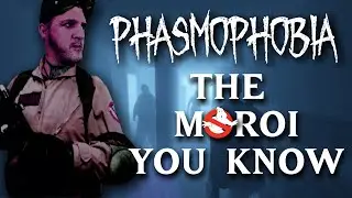Phasmophobia: The Moroi You Know #13