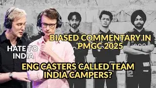 PMGC 2025 English Casters Mocks Indian Team Orangutan Saying Campers