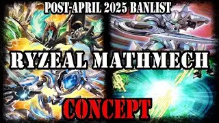 Yu-Gi-Oh! Ryzeal Mathmech (?!) [Deck Concept] Post April 2025 Banlist