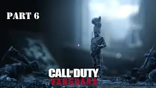 CALL OF DUTY VANGUARD PC Walkthrough Gameplay Part 6