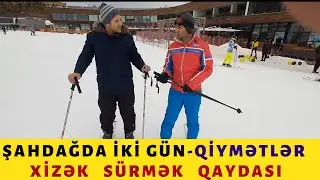 Şahdağa  bir günlük səfər neçə manata başa  gəlir? - Səyahət 9