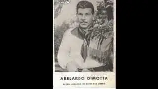 Abelardo Dimotta: Suerte Mansa