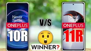 OnePlus 11R&nbsp;vs&nbsp;OnePlus 10R&nbsp; : What is Difference 🤔🔥
