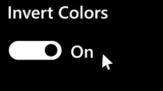 How Invert Colors on Windows 10 (Easy on Your Eyes)