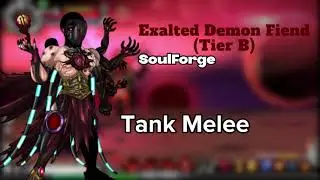 SoulForge AQW PS - Exalted Demon Fiend (Tier B) - Class preview