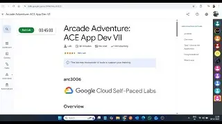 Аркадное приключение: ACE App Dev VII || Лабораторное решение || Google Cloud Arcade 2025