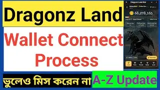 Dragonz Land Wallet Connect Process | DRAGONZ Token Mining | Venom Blockchain Project | Don't Miss
