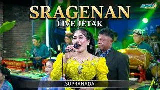 Full Sragenan Supranada Live Jetak // New Shakila Sound System