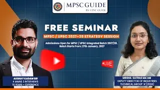 MPSC/UPSC INTEGRATED BATCH 2027-28 | STRATEGY SESSION BY AKSHAY KADAM SIR AND MEGHA SATRAS MAM