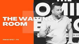 Domino Effect | PT4 | The Waiting Room | Dave DiFrancesca