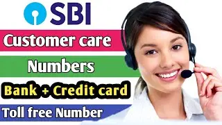 sbi customer care number | SBI Helpline Number 2025| sbi toll free number