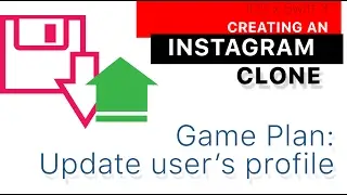 Instagram Clone part 13: How to Edit the User's Profile - Upload New Profile Photo to Firebase