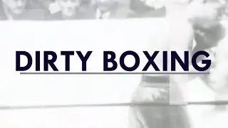 Dirty Boxing With Kevin Secours