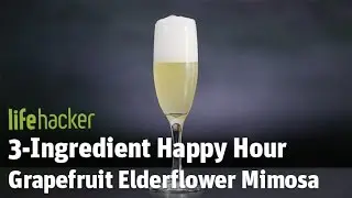3-Ingredient Happy Hour Grapefruit Elderflower Mimosa