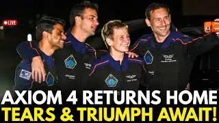 NASA LIVE: Axiom 4 Touches Down, A Heroic Homecoming Moment | Shubhanshu Shukla LIVE | SpaceX LIVE