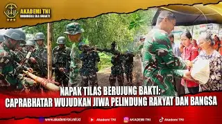 BUKAN SEKADAR LATIHAN, CAPRABHATAR BANGUN SINERGI DENGAN RAKYAT DI RUTE JENDERAL BESAR SOEDIRMAN