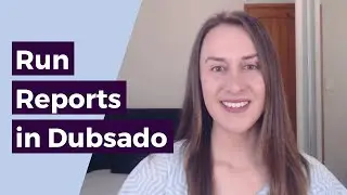 How to Run Reports in Dubsado