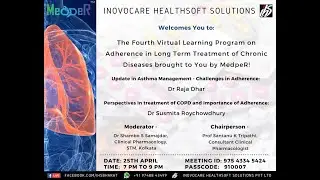 Update in Asthma Management & Perspectives in Treatment of COPD - Challenges in Adherence