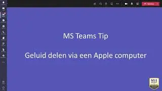 MS Teams Tip Geluid delen via een Apple computer