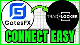 How To CONNECT GatesFX To TradeLocker (QUICK & EASY) 2026