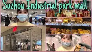 VLOG2: SUZHOU INDUSTRIAL PARK MALL!!! ||TIBETAN BLOGGER ||SUZHOU