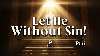 Let He Without Sin! by Brother Kerwin Byer | COC Cunupia Online (Bible Class) Pt 6