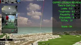 GSPRO COURSE REVIEW SERIES | TARA ITI | GARMIN R10