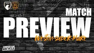 Match Preview: Weston-super-Mare (A)