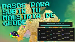 Pasos y consejos para mejorar la mastery de geode en Trove 2025
