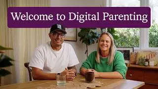 Welcome to Digital Parenting