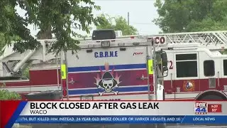 Gas leak causes home evacuations in Waco neighborhood