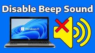 How To Disable Beep Sound in Windows 11