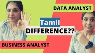 Data Analyst vs Business Analyst🤯 Difference/Skills/ Roadmap/career path🤩 TAMIL/ Aishwarya Rengan