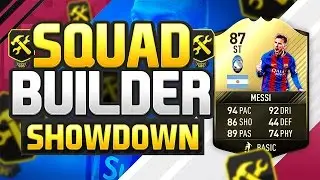 FIFA 17 SQUAD BUILDER SHOWDOWN!!!! NEW CHEAP MESSI!!