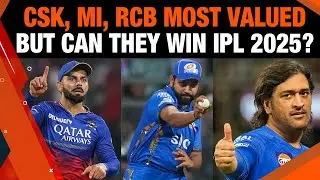 CSK,MI and RCB, Can IPL's Most Valued Franchises Win this Edition? | ANALYSIS | News9