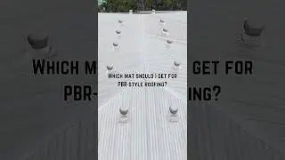What mat should I get for PBR-style roofing? #CotneyConsultingGroup #roofing #askaroofer