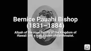 Bernice Pauahi Bishop (1831&ndash;1884). Find public domain images of Bernice Pauahi Bishop (1831&ndash;1884)...