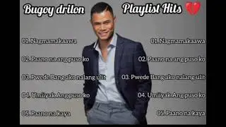 Bugoy Drilon| Song playlist ❤️
