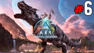 ARK SURVIVAL: ASCENDED - gameplay en espa&ntilde;ol -  DIA 6 - 