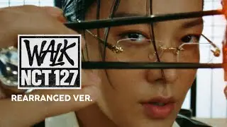 so i rearranged walk by nct 127&hellip; idk