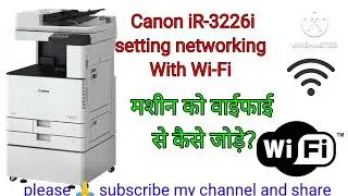 #Connect to wifi Canon ir3226