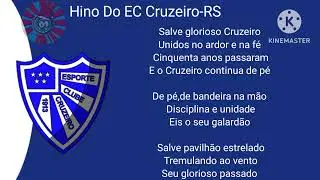 Hino do EC Cruzeiro-RS(Alta qualidade)