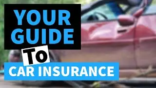 Quick guide to car insurance - What you need to know about auto insurance
