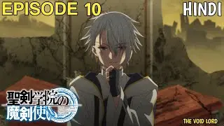 The Demon Sword Master Of Excalibur Academy Episode 10 Explain In Hindi