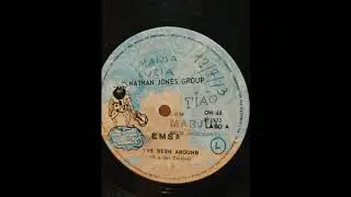 Nathan Jones Group - I've Been Around (1973)