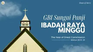 Ibadah Raya Minggu 11 Januari 2026 - GBI Sungai Panji