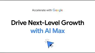 Обеспечьте себе новый уровень роста с помощью AI Max