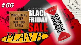 Plan B Podcast Ep56: Black Friday, Christmas Trees in November & Kombucha Caffeine.