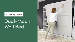 Dual-Mount Wall Bed Assembly Guide Video
